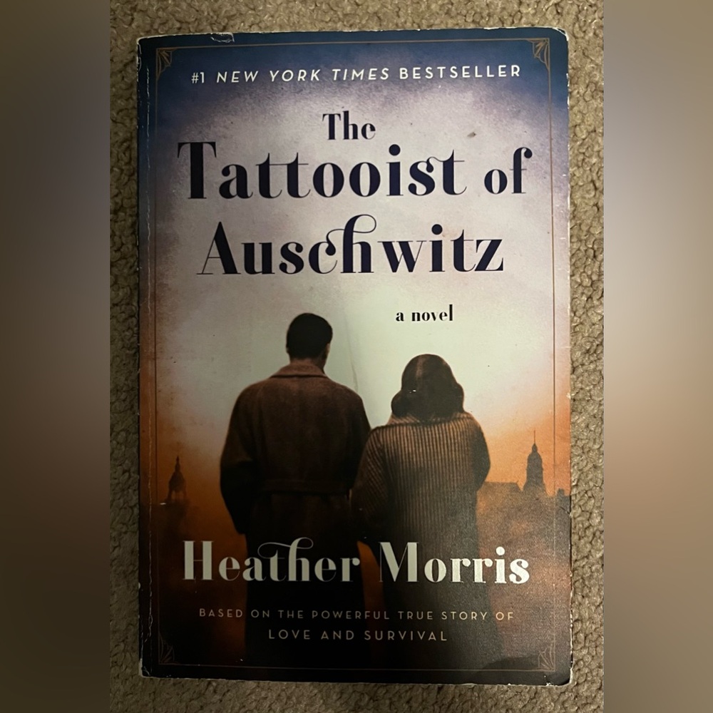 The Tattooist of Auschwitz by Heather Morris